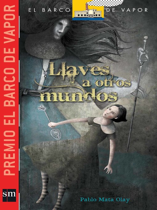 Detalles del título Llaves a otros mundos de Pablo Mata Olay - Lista de espera